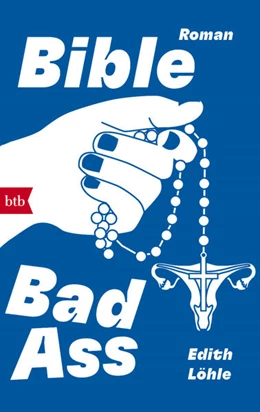Abbildung von Löhle | Bible Bad Ass | 1. Auflage | 2025 | beck-shop.de