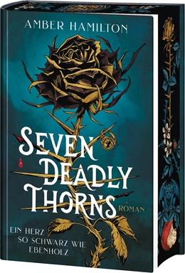Abbildung von Hamilton | Seven Deadly Thorns - Ein Herz so schwarz wie Ebenholz | 1. Auflage | 2025 | beck-shop.de