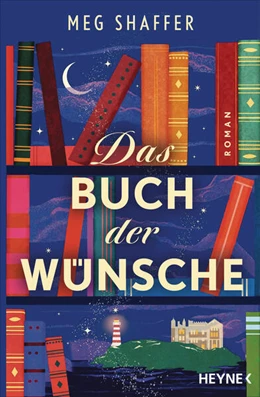 Abbildung von Shaffer | Das Buch der Wünsche | 1. Auflage | 2025 | beck-shop.de