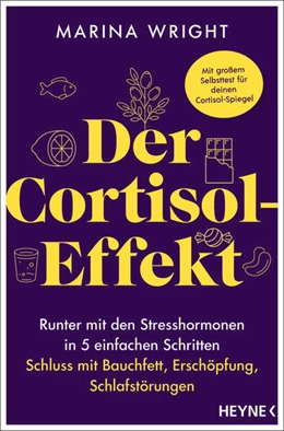 Abbildung von Wright | Der Cortisol-Effekt | 1. Auflage | 2025 | beck-shop.de