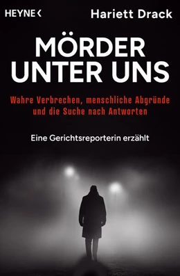 Abbildung von Drack | Mörder unter uns | 1. Auflage | 2025 | beck-shop.de