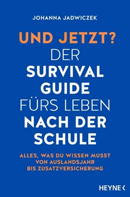 Abbildung von Jadwiczek | Und jetzt? Der Survival-Guide fürs Leben nach der Schule | 1. Auflage | 2026 | beck-shop.de