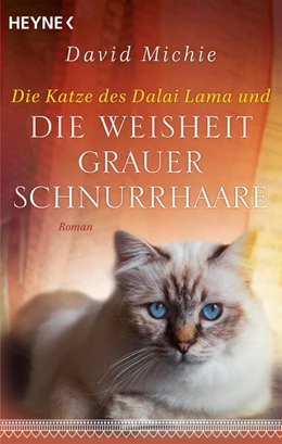 Abbildung von Michie | Die Katze des Dalai Lama und die Weisheit grauer Schnurrhaare | 1. Auflage | 2026 | beck-shop.de