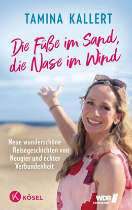 Abbildung von Kallert | Die Füße im Sand, die Nase im Wind | 1. Auflage | 2025 | beck-shop.de