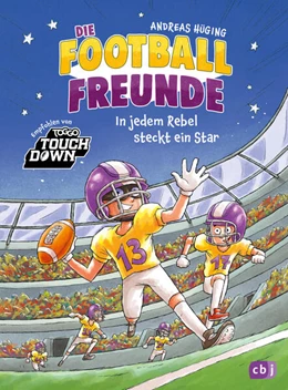 Abbildung von Hüging | Die Football-Freunde - In jedem Rebel steckt ein Star | 1. Auflage | 2025 | beck-shop.de