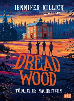 Abbildung von Killick | Dread Wood - Tödliches Nachsitzen | 1. Auflage | 2025 | beck-shop.de