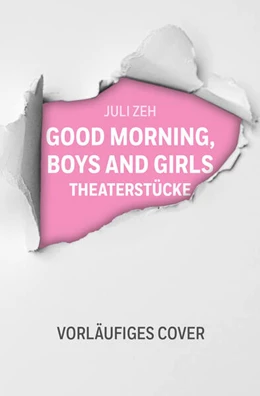 Abbildung von Zeh | Good Morning, Boys and Girls | 1. Auflage | 2025 | beck-shop.de