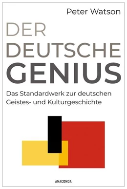 Abbildung von Watson | Der deutsche Genius. Das Standardwerk zur deutschen Geistes- und Kulturgeschichte | 1. Auflage | 2025 | beck-shop.de