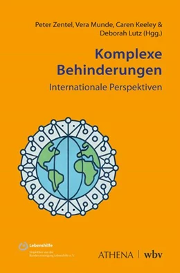 Abbildung von Zentel / Munde | Komplexe Behinderungen - Internationale Perspektiven | 1. Auflage | 2025 | beck-shop.de