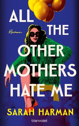 Abbildung von Harman | All the Other Mothers Hate Me | 1. Auflage | 2025 | beck-shop.de
