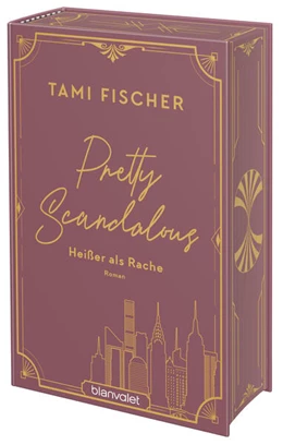Abbildung von Fischer | Pretty Scandalous - Heißer als Rache | 1. Auflage | 2025 | beck-shop.de