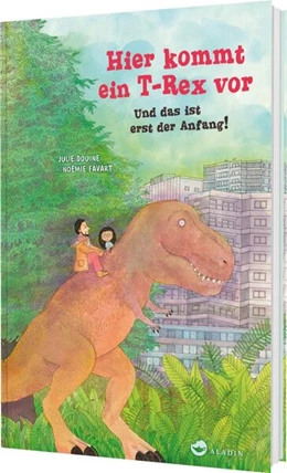 Abbildung von Douine | Hier kommt ein T-Rex vor. Und das ist erst der Anfang! | 1. Auflage | 2025 | beck-shop.de