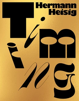 Abbildung von Heisig / Dobricic | Hermann Heisig: Timing | 1. Auflage | 2025 | beck-shop.de