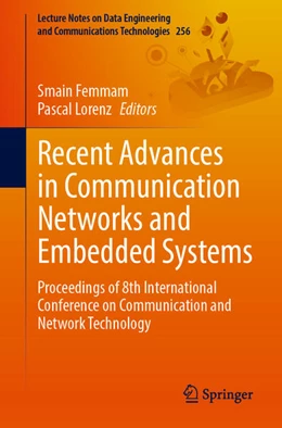 Abbildung von Femmam / Lorenz | Recent Advances in Communication Networks and Embedded Systems | 1. Auflage | 2025 | beck-shop.de
