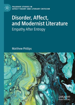 Abbildung von Phillips | Disorder, Affect, and Modernist Literature | 1. Auflage | 2025 | beck-shop.de