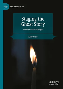 Abbildung von Jones | Staging the Ghost Story | 1. Auflage | 2025 | beck-shop.de