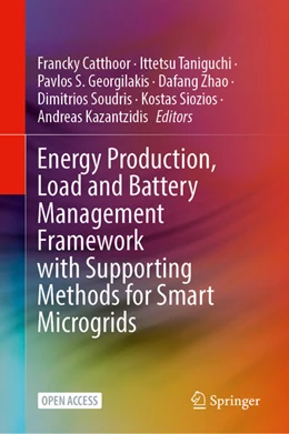 Abbildung von Catthoor / Taniguchi | Energy Production, Load and Battery Management Framework with Supporting Methods for Smart Microgrids | 1. Auflage | 2025 | beck-shop.de
