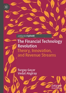 Abbildung von Geçer / Akgiray | The Financial Technology Revolution | 1. Auflage | 2025 | beck-shop.de