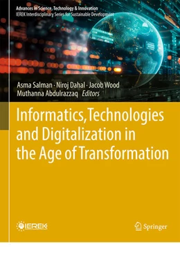 Abbildung von Salman / Dahal | Informatics, Technologies and Digitalization in the age of Transformation | 1. Auflage | 2025 | beck-shop.de