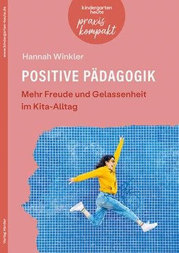 Abbildung von Winkler | Positive Pädagogik in der Kita | 1. Auflage | 2025 | beck-shop.de