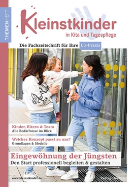 Abbildung von Dreyer / Sauerhering | Eingewöhnung der Jüngsten - Den Start professionell begleiten & gestalten | 1. Auflage | 2025 | beck-shop.de