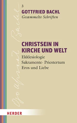 Abbildung von Achleitner / Halbmayr | Christsein in Kirche und Welt | 1. Auflage | 2025 | beck-shop.de
