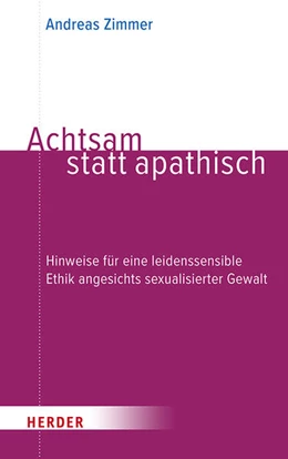 Abbildung von Zimmer | Achtsam statt apathisch | 1. Auflage | 2025 | beck-shop.de