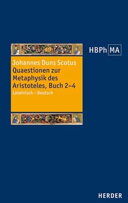 Abbildung von Johannes Duns Scotus / Söder | Quaestionen zur Metaphysik des Aristoteles, Buch 2–4 | 1. Auflage | 2025 | beck-shop.de