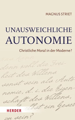 Abbildung von Striet | Unausweichliche Autonomie | 1. Auflage | 2025 | beck-shop.de