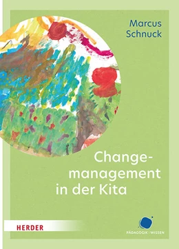 Abbildung von Schnuck | Changemanagement in der Kita | 1. Auflage | 2025 | beck-shop.de