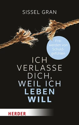 Abbildung von Gran | Ich verlasse dich, weil ich leben will | 1. Auflage | 2025 | beck-shop.de