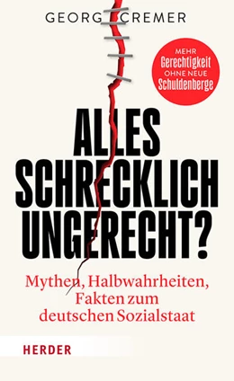 Abbildung von Cremer | Alles schrecklich ungerecht? | 1. Auflage | 2025 | beck-shop.de