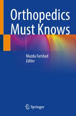 Abbildung von Farshad | Orthopedics Must Knows | 1. Auflage | 2025 | beck-shop.de