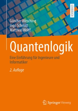 Abbildung von Wirsching / Schmitt | Quantenlogik | 2. Auflage | 2026 | beck-shop.de
