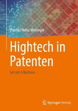 Abbildung von Meitinger | Hightech in Patenten | 1. Auflage | | beck-shop.de