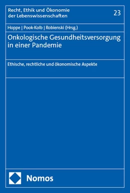 Abbildung von Hoppe / Pook-Kolb | Onkologische Gesundheitsversorgung in einer Pandemie | 1. Auflage | 2025 | 23 | beck-shop.de