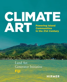 Abbildung von Ferry / Monoian | Climate Art - Powering Island Communities in the 21st Century | 1. Auflage | 2025 | beck-shop.de