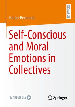 Abbildung von Bernhard | Self-Conscious and Moral Emotions in Collectives | 1. Auflage | 2025 | beck-shop.de