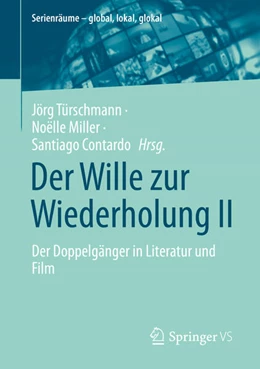 Abbildung von Türschmann / Contardo | Der Wille zur Wiederholung II | 1. Auflage | 2025 | beck-shop.de