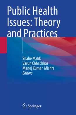 Abbildung von Malik / Chhachhar | Public Health Issues: Theory and Practices | 1. Auflage | 2025 | beck-shop.de