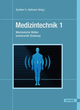 Abbildung von Hofmann | Medizintechnik 1 | 1. Auflage | 2025 | beck-shop.de