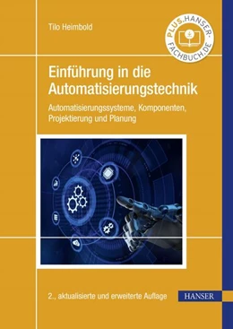 Abbildung von Heimbold | Einführung in die Automatisierungstechnik | 2. Auflage | 2025 | beck-shop.de