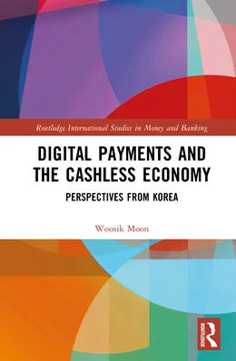 Abbildung von Moon | Digital Payments and the Cashless Economy | 1. Auflage | 2025 | beck-shop.de