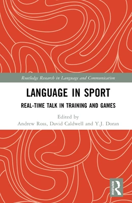 Abbildung von Ross / Caldwell | Language in Sport | 1. Auflage | 2025 | beck-shop.de