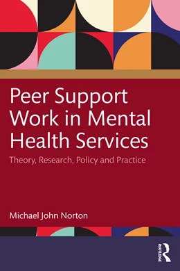 Abbildung von Norton | Peer Support Work in Mental Health Services | 1. Auflage | 2025 | beck-shop.de