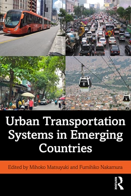 Abbildung von Nakamura / Matsuyuki | Urban Transportation Systems in Emerging Countries | 1. Auflage | 2025 | beck-shop.de