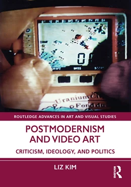 Abbildung von Kim | Postmodernism and Video Art | 1. Auflage | 2025 | beck-shop.de