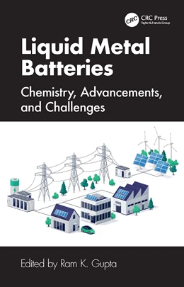 Abbildung von Gupta | Liquid Metal Batteries | 1. Auflage | 2025 | beck-shop.de