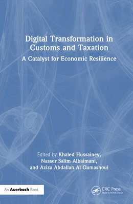Abbildung von Al Qamashoui / Hussainey | Digital Transformation in Customs and Taxation | 1. Auflage | 2025 | beck-shop.de