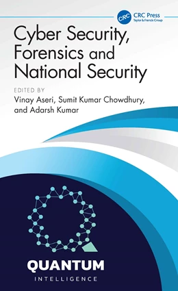 Abbildung von Kumar / Choudhary | Cyber Security, Forensics and National Security | 1. Auflage | 2025 | beck-shop.de